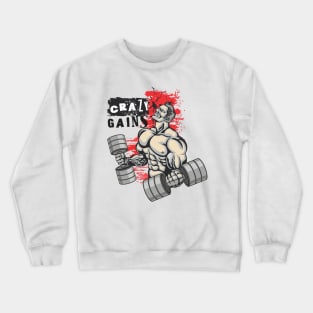 Crazy gains - Nothing beats the feeling of power that weightlifting, powerlifting and strength training it gives us! A beautiful vintage movie design representing body positivity! Crewneck Sweatshirt